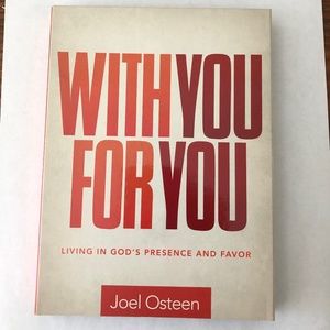 Joel Osteen: With You For You - Living in God's Presence and Favor